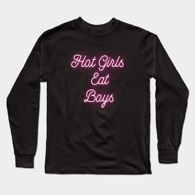 Hot Girls Eat Boys (Jennifer's Body) Long Sleeve T-Shirt by erinrianna1